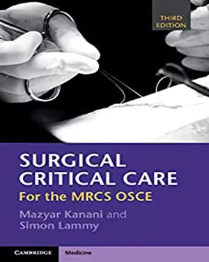کتاب مراقبت ویژه جراحی برای MRCS OSCE، 2023