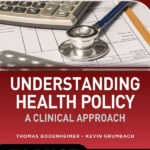 درک سیاست بهداشتی: یک رویکرد بالینی