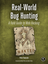 هک کردن: شکار باگ در دنیای واقعی – راهنمای هک وب (پیتر یاورسکی)